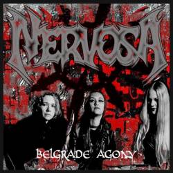 Nervosa : Belgrade Agony